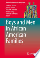 Boys and men in African American families /