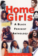 Home girls : a Black feminist anthology /