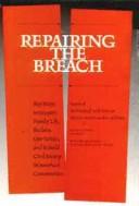 Repairing the breach : key ways to support family life, reclaim our streets, and rebuild civil society in America's communities : report of the National Task Force on African-American Men and Boys, Andrew J. Young, chairman /