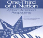 One-third of a nation : African-American perspectives : selected essays from a 1989 Howard University conference on the states and the future of african americans /