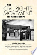 The civil rights movement in Mississippi /
