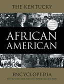 The Kentucky African American encyclopedia /