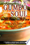 SECOND HELPING OF GUMBO FOR THE SOUL : more liberating.