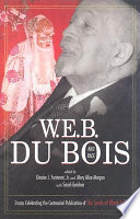 W.E.B. Du Bois and race : essays celebrating the centennial publication of The souls of Black folk /
