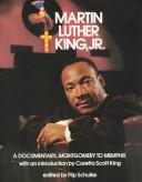 Martin Luther King, Jr. : a documentary, Montgomery to Memphis /