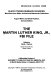 The Martin Luther King, Jr., FBI file /
