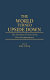 The World turned upside down : the American victory in the War of Independence /