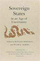 Sovereign states in an age of uncertainty /