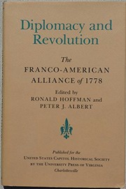 Diplomacy and revolution : the Franco-American alliance of 1778 /