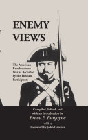 Enemy views : the American Revolutionary War as recorded by the Hessian participants /