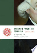 America's forgotten founders /