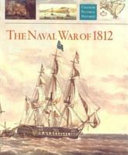 The naval War of 1812 /