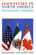 Identities in North America : the search for community /