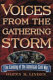 Voices from the gathering storm : the coming of the American Civil War /