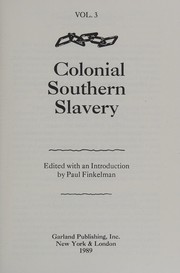 Colonial Southern slavery /