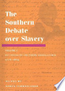 The Southern debate over slavery /