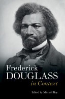 Frederick Douglass in context /