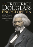 The Frederick Douglass encyclopedia /