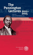 The Pennington Lectures, 2011-2015 /