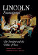 Lincoln emancipated : the president and the politics of race /