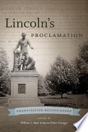 Lincoln's proclamation : emancipation reconsidered /
