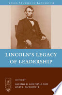 Lincoln's Legacy of Leadership /
