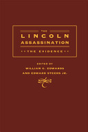 The Lincoln assassination : the evidence /