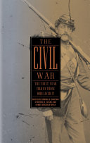 The Civil War : the first year told by those who lived it /