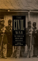 The Civil War : the third year told by those who lived it /