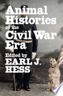 Animal histories of the Civil War era /