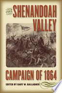 The Shenandoah Valley Campaign of 1864 /