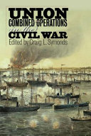Union combined operations in the Civil War /