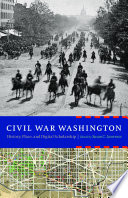 Civil War Washington : history, place, and digital scholarship /