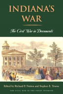 Indiana's war : the Civil War in documents /