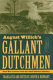 August Willich's gallant Dutchmen : Civil War letters from the 32nd Indiana Infantry /