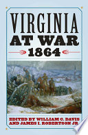 Virginia at war, 1864 /