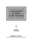 Encyclopedia of Indians of the Americas /