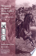 Memoirs of the Stuart Horse Artillery Battalion /