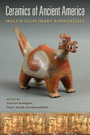 Ceramics of ancient America : multidisciplinary approaches /