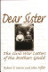 Dear sister : the Civil War letters of the Brothers Gould /