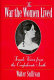 The war the women lived : female voices from the Confederate South /