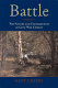 Battle : the nature and consequences of Civil War combat /