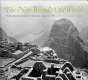 The New World's old world : photographic views of ancient America /