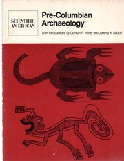 Pre-Columbian archaeology : readings from Scientific American /