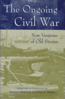 The ongoing Civil War : new versions of old stories /