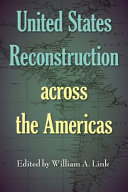 United States reconstruction across the Americas /