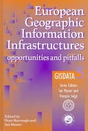 European geographic information infrastructures : opportunities and pitfalls /