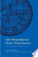 New perspectives on native North America : cultures, histories, and representations /