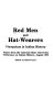Red men and hat-wearers : viewpoints in Indian history : papers from the Colorado State University conference on Indian history, August 1974 /