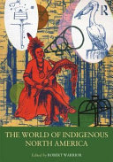 The world of indigenous North America /